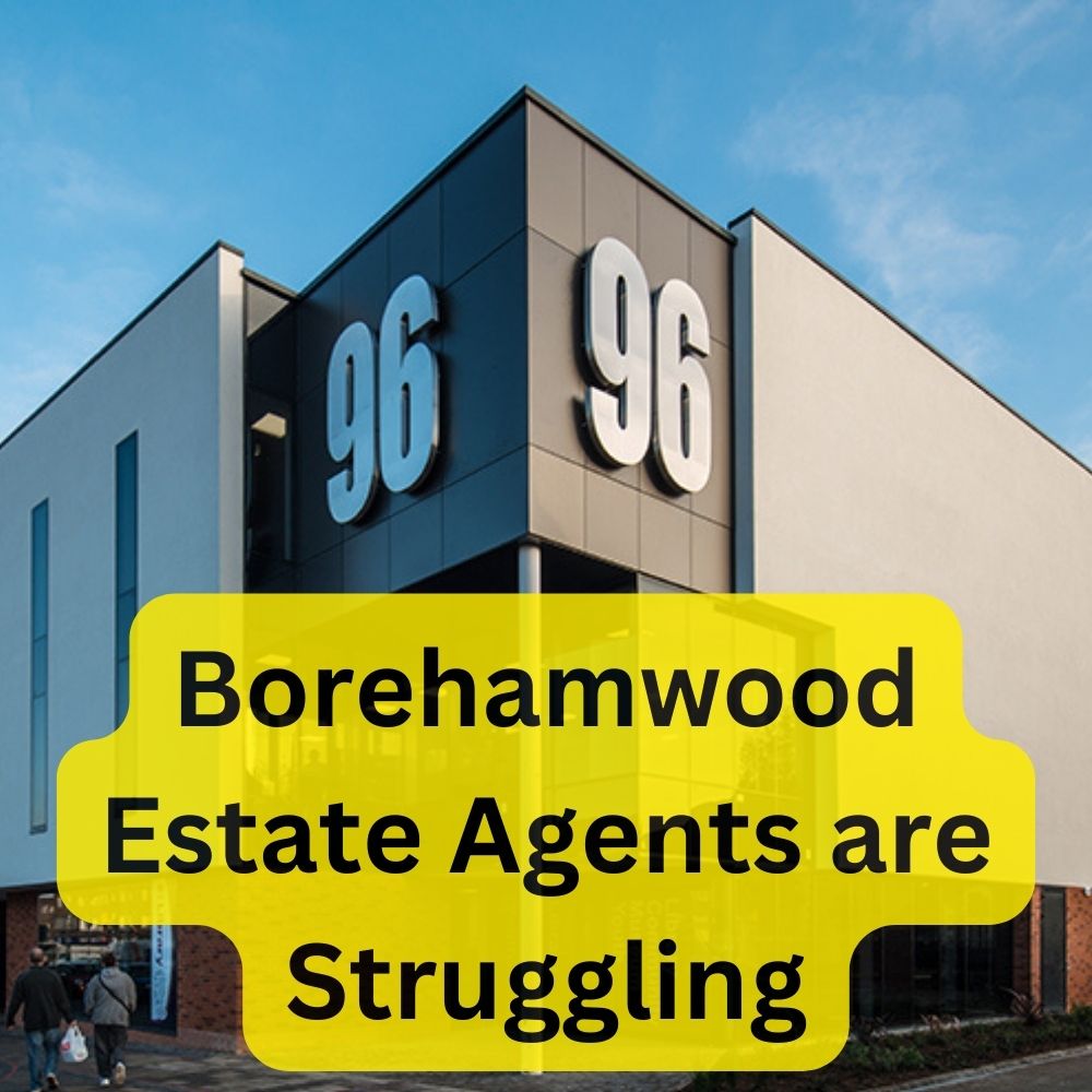 Borehamwood Estate Agents Struggle